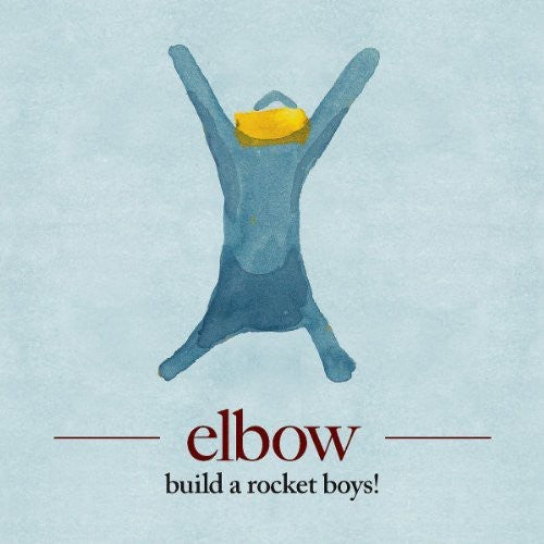 Elbow: Build a Rocket Boys!