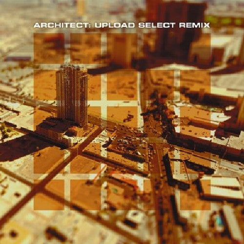 Architect: Upload Select Remix