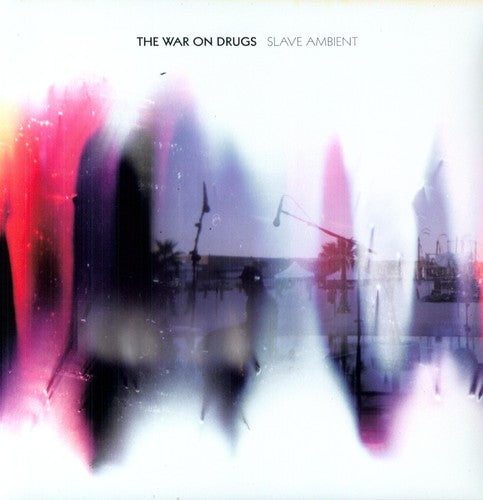 War on Drugs: Slave Ambient