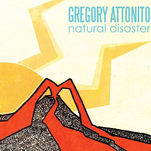 Attonito, Gregory: Natural Disaster