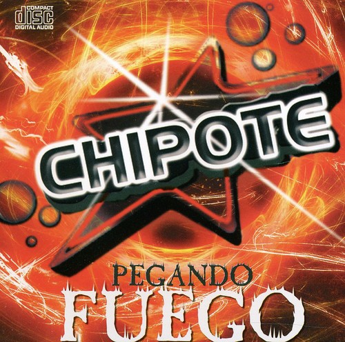 Chipote: Pegando Fuego