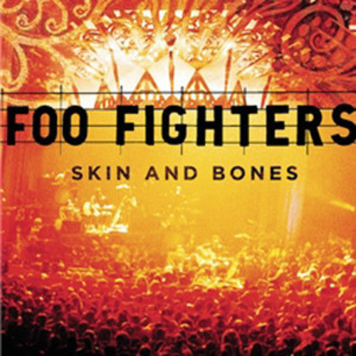 Foo Fighters: Skin and Bones