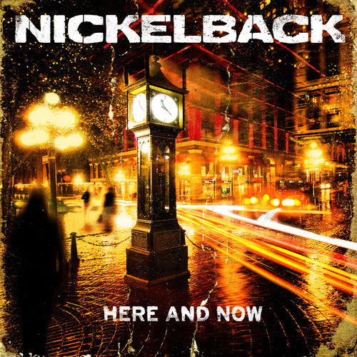 Nickelback: Here and Now