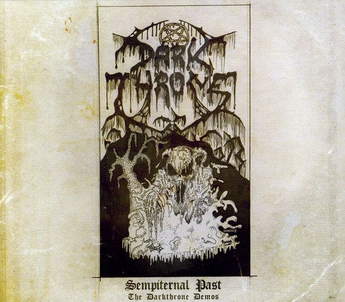 Darkthrone: Sempiternal Past (Darkthrone Demos)