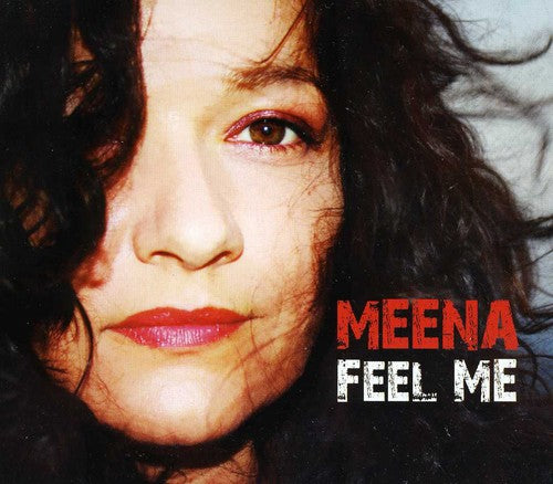 Meena: FEEL ME