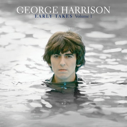 Harrison, George: Early Takes, Vol. 1