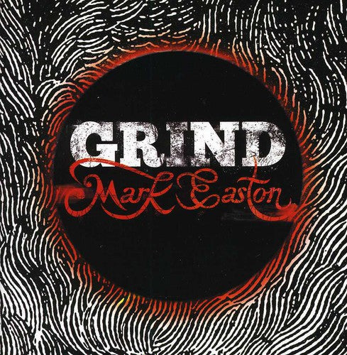 Easton, Mark: Grind