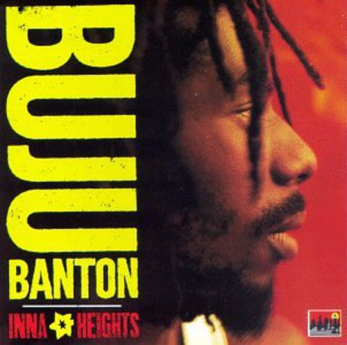 Banton, Buju: Inna Heights