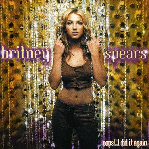 Spears, Britney: Oops! I Did It Again