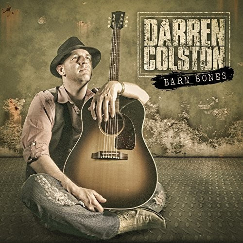 Colston, Darren: Bare Bones