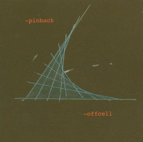 Pinback: Offcell