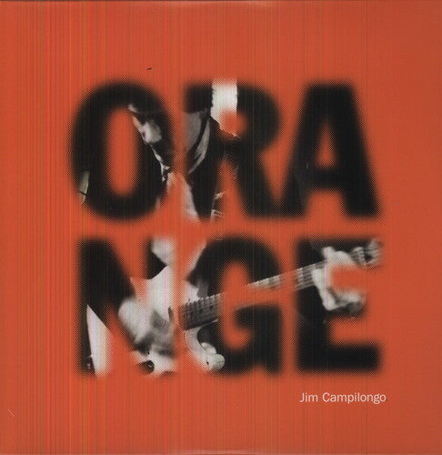 Campilongo, Jim: Orange