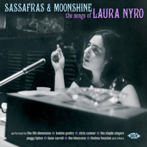 Sassafras & Moonshine: Songs of Laura Nyro / Var: Sassafras & Moonshine: Songs of Laura Nyro / Various