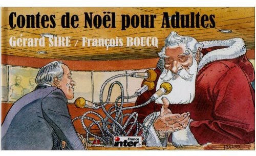 Sire, Gerard: Contes de Noel Pour Adultes