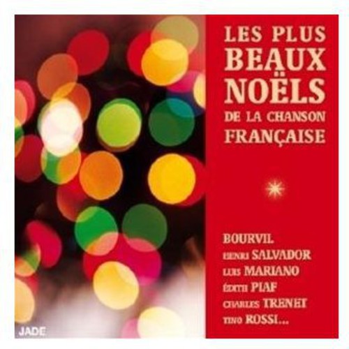 Les Plus Beaux Noels De La Chansons: Les Plus Beaux Noels de la Chansons