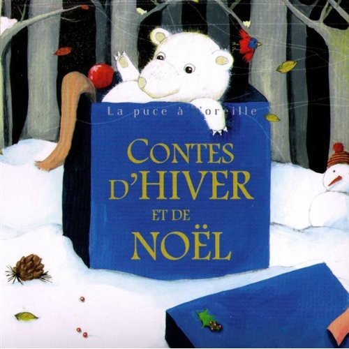 Contes D'Hiver Et De Noel: Contes D'hiver Et de Noel