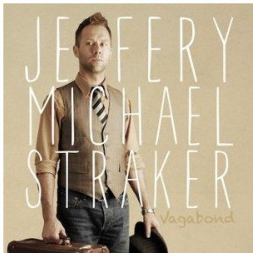 Straker, Jeffery Michael: Vagabond