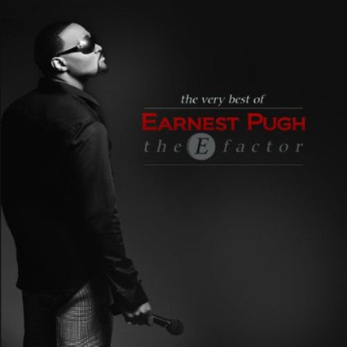 Pugh, Earnest: The E Factor: Best Of Earnest Pugh