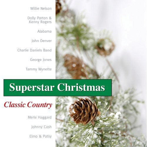 Classic Country: Superstar Chr: Classic Country: Superstar CHR