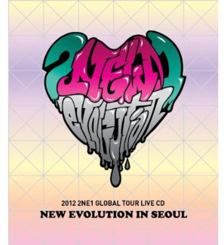 2NE1: New Evolution in Seoul