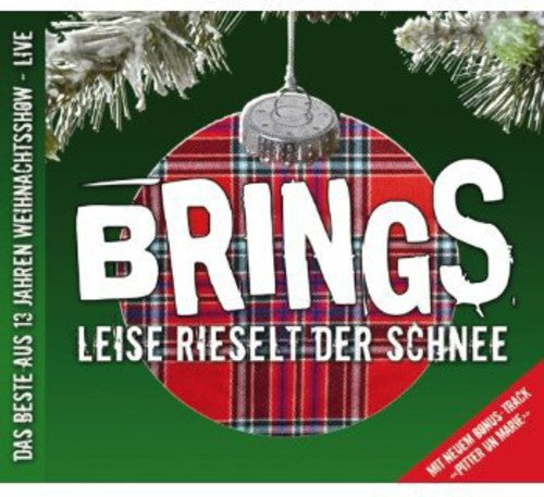 Brings: Leise Rieselt Der Schnee