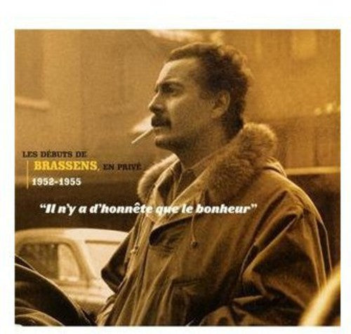 Brassens, Georges: Brassens-Il N'y a D'honnte Que Le Bonheur