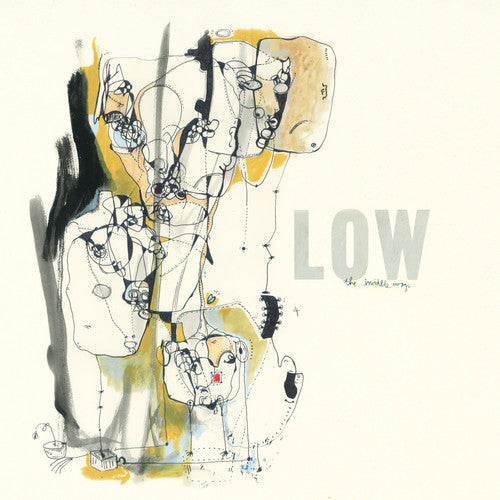 Low: The Invisible Way