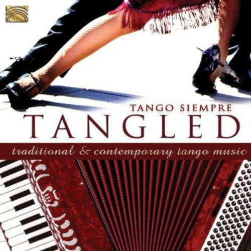 Tango Siempre: Tangled