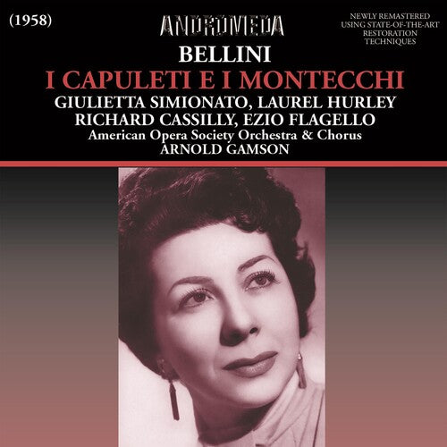 Bellini: I Capuleti E I Montecchi