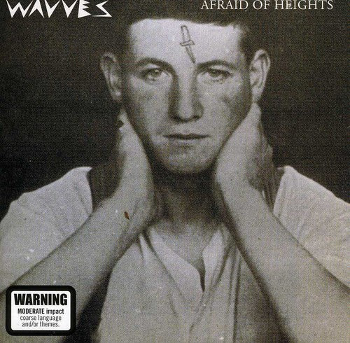 Wavves: Afraid of Heights