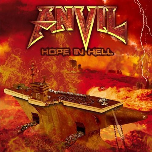 Anvil: Hope Is Hell