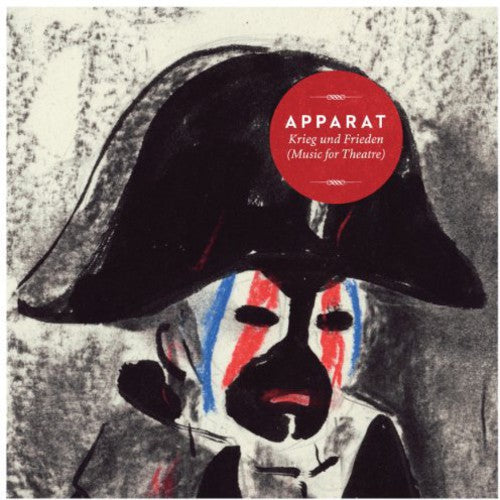 Apparat: Krieg Und Frieden [Music For Theatre]