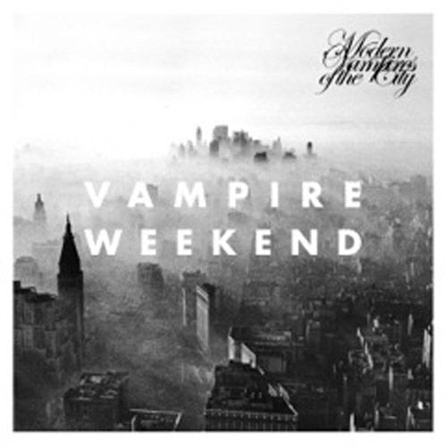 Vampire Weekend: Modern Vampires of the City