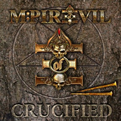 M-Pire of Evil: Crucified