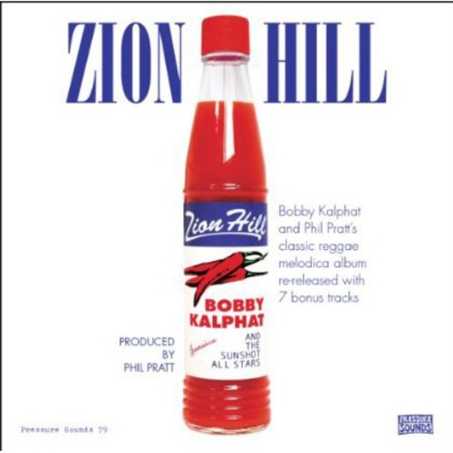 Kalphat, Bobby & the Sunshot All Stars: Zion Hill