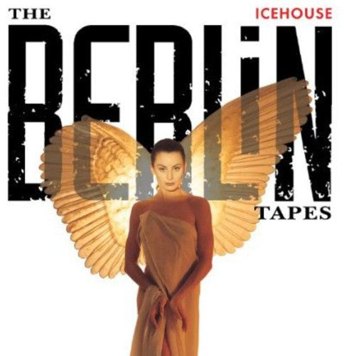 Icehouse: Berlin Tapes the