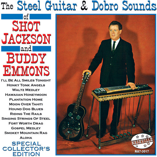 Shot Jackson & Buddy: Steel Guitar and Dobro Sounds