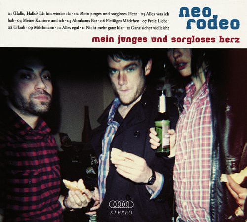 Neo Rodeo: Mein Junges & Sorglose