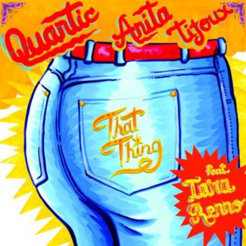 Quantic / Tijoux, Anita: Doo Wop