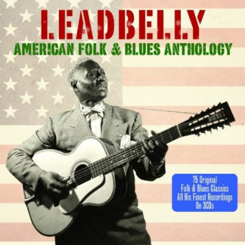 Leadbelly: American Folk & Blues Anthology