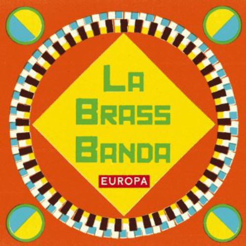 LaBrassBanda: Europa