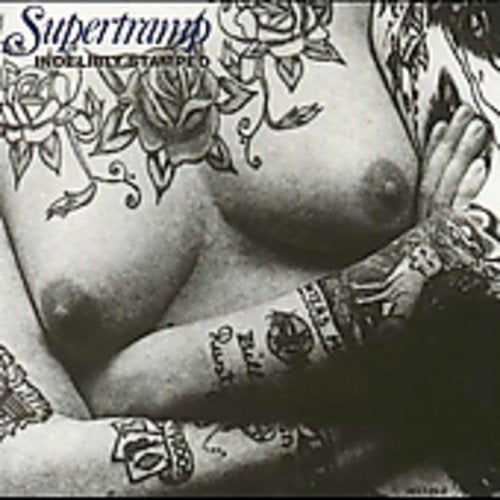 Supertramp: Indelibly Stamped