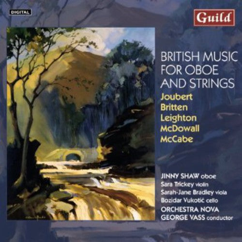 Britten / Leighton / Shaw / Orchestral Nova / Vass: British Music for Oboe & Strings