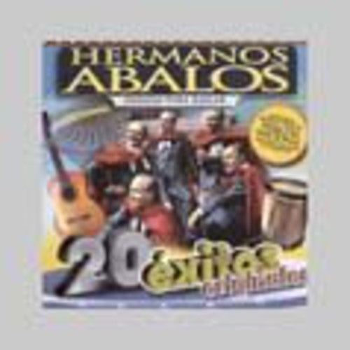 Los Hermanos Abalos: 20 Exitos Originales