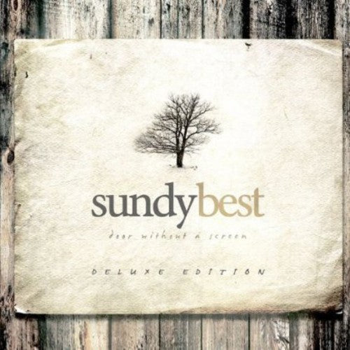 Sundy Best: Door Without a Screen