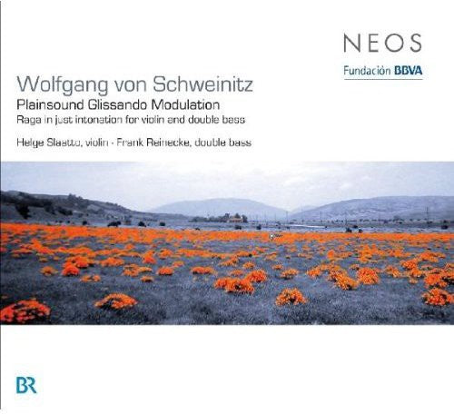 Schweinitz, Wolfgang Von: Plainsound Glissando Modulation