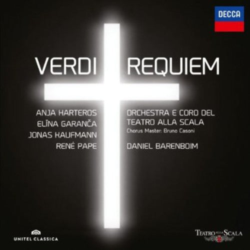 Verdi / Barenboim / Kaufmann / Garanca: Verdi: Requiem