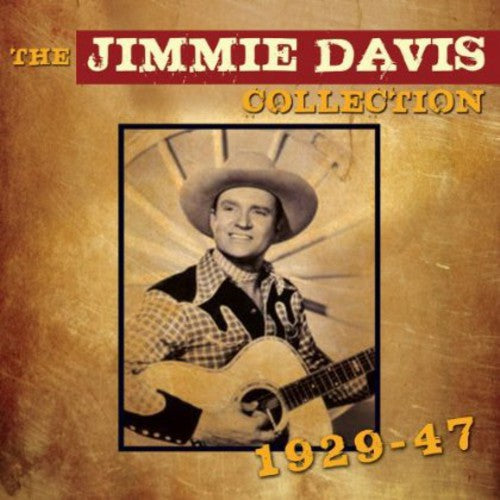 Davis, Jimmie: Jimmie Davis Collection 1929 - 1947