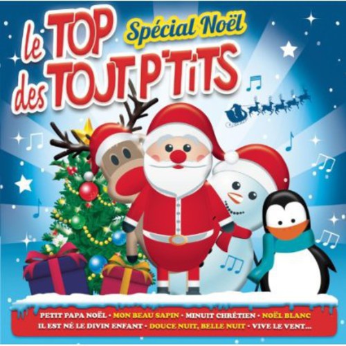 Top des Tout P'tits: Special Noel