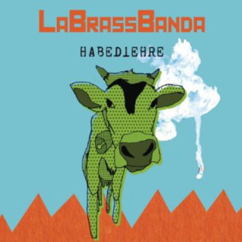 LaBrassBanda: Habediehre